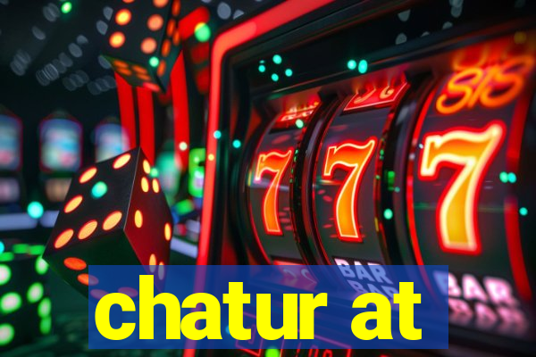 chatur at